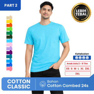 Kaos Cotton Classic Part 2