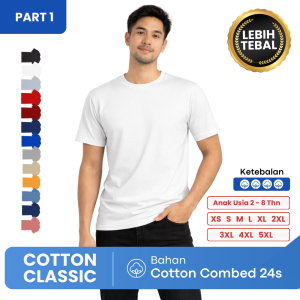 Kaos Cotton Classic Part 1